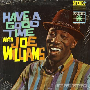 Joe Williams - Have A Good Time With Joe Williams (made in USA)