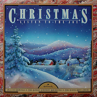 PLACIDO DOMINGO/THE LONDON SYMPHONY ORCHESTRA/THE VIENNA BOYS CHOIR «Christmas: Listen To The Joy» ℗