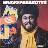 LUCIANO PAVAROTTI 2LP «Bravo Pavarotti» ℗1978