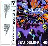 Clawfinger – Deaf Dumb Blind