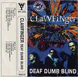 Clawfinger – Deaf Dumb Blind