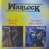 Warlock – True As Steel/Triumph And Agony