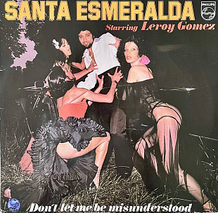 Santa Esmeralda Starring Leroy Gomez – Don't Let Me Be Misunderstood