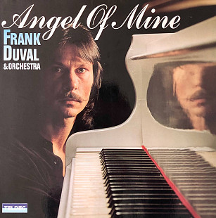 Frank Duval & Orchestra - “Angel Of Mine”