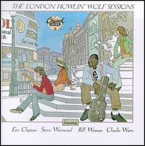 Фірмовий HOWLIN' WOLF - " The London Howlin' Wolf Sessions "