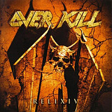 Фірмовий OVER KILL - " RELIXIV "