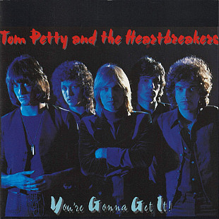 Фірмовий TOM PETTY AND THE HEARTBREAKERS - " You're Gonna Get It! "