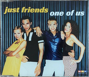 Just Friends – «One Of Us» Maxi-Single