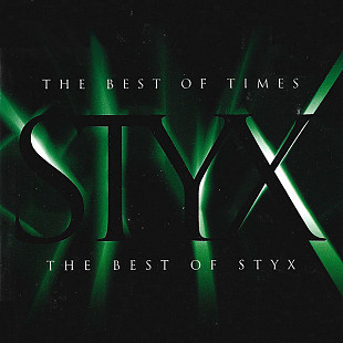 Фірмовий STYX - " The Best Of Times: The Best Of Styx "