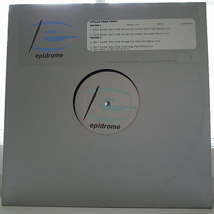 APOLLO FOUR FORTY 2 x 12" Ain't Talkin' Bout Dub» ℗1996