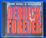 FRANK DUVAL & ORCHESTRA-Derrick Forever.