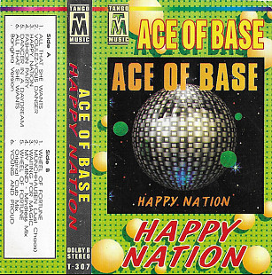 Ace Of Base – Happy Nation