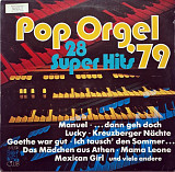 Pop Orgel '79 (28 Super Hits)