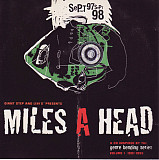 Miles A Head - A Genre Bending Series ( USA ) Downtempo, Broken Beat, Drum n Bass, Big Beat, Progre