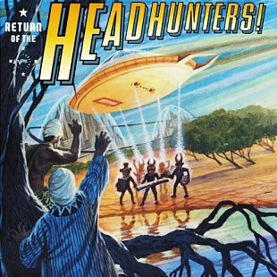 The Headhunters ( + Herbie Hancock ) – Return Of The Headhunters ( USA ) Jazz-Rock, Jazz-Funk