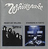 Whitesnake – Ready An' Willing / Starkers In Tokyo