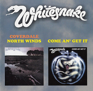 David Coverdale / Whitesnake – North Winds / Come An' Get It