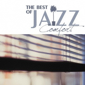 The Best Of Jazz Comfort