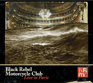 Black Rebel Motorcycle Club 2015 - Live In Paris ( 2CD+ DVD, firm., EU)