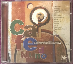 Various "Cafe Mundo - An Electro World Experience"