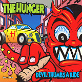 The Hunger – Devil Thumbs A Ride ( USA ) Industrial Metal