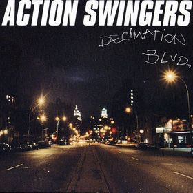 Action Swingers – Decimation Blvd. ( USA ) Alternative Rock, Garage Rock, Punk, Indie Rock