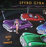 Spyro Gyra ‎– Rites Of Summer (Різдвяна ціна 399грн.)