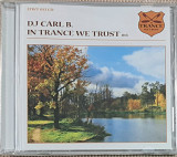 DJ CARL B "In trance we trust 013" фірмовий