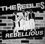 The Rebles ‎– Rebellious (Різдвяна ціна 350грн)