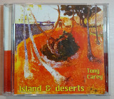 Tony Carey - Island & Deserts. 200гр.