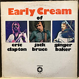 Eric Clapton / Jack Bruce / Ginger Baker ‎– The Early Cream Of Eric Clapton, Jack Bruce & Ginger Bak