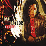 Paul Taylor 2005 - Nightlife