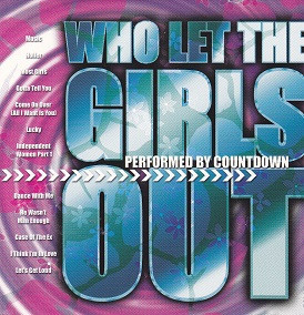 The Countdown Singers – Who Let The Girls Out ( USA )