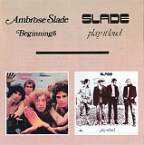 Slade – Beginnings / Play It Loud