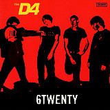 The D4 – 6Twenty ( USA ) Alternative Rock, Garage Rock, Punk