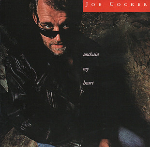 Joe Cocker - Unchain My Heart. 1987.