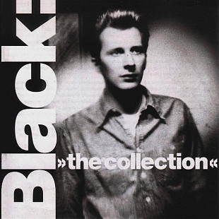 Black ‎– The Collection (UK & Europe )