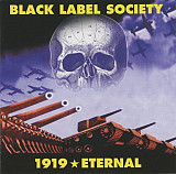 Black Label Society ‎– 1919 Eternal ‎(made Germany)