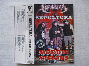 Sepultura – Morbid Visions / Bestial Devastation