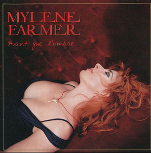 Mylene Farmer - Avant Gue L'ombre. 2005.