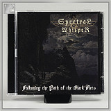 SPECTRAL WHISPER "Following the Path of the Black Arts" cd