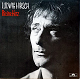 Ludwig Hirsch – Bis Ins Herz