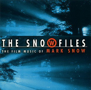 Mark Snow – The Snow Files ( USA )