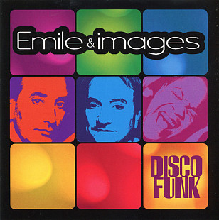 Emile & Images 2006 Disco Funk [UA]