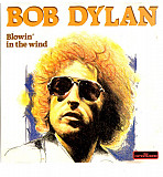 Bob Dylan – Blowin' In The Wind ( EU )