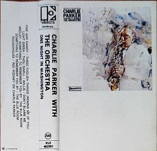 Charlie Parker With The Orchestra – One Night In Washington