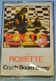 ROXETTE Crash ! Boom ! Bang ! 90 min