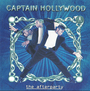 Captain Hollywood - The Afterparty. 1996.