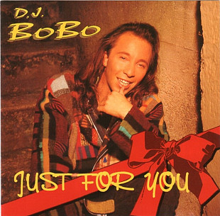 DJ Bobo - Just For You. 1995.