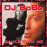 DJ Bobo - Dance With Me. 1993.